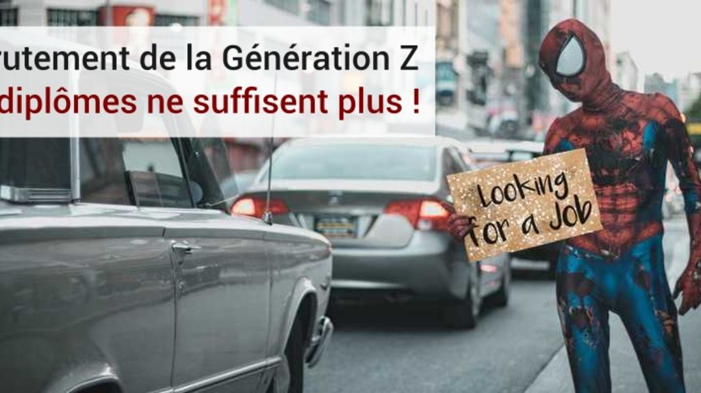 Recrutement Génération Z : les diplômes ne suffisent plus