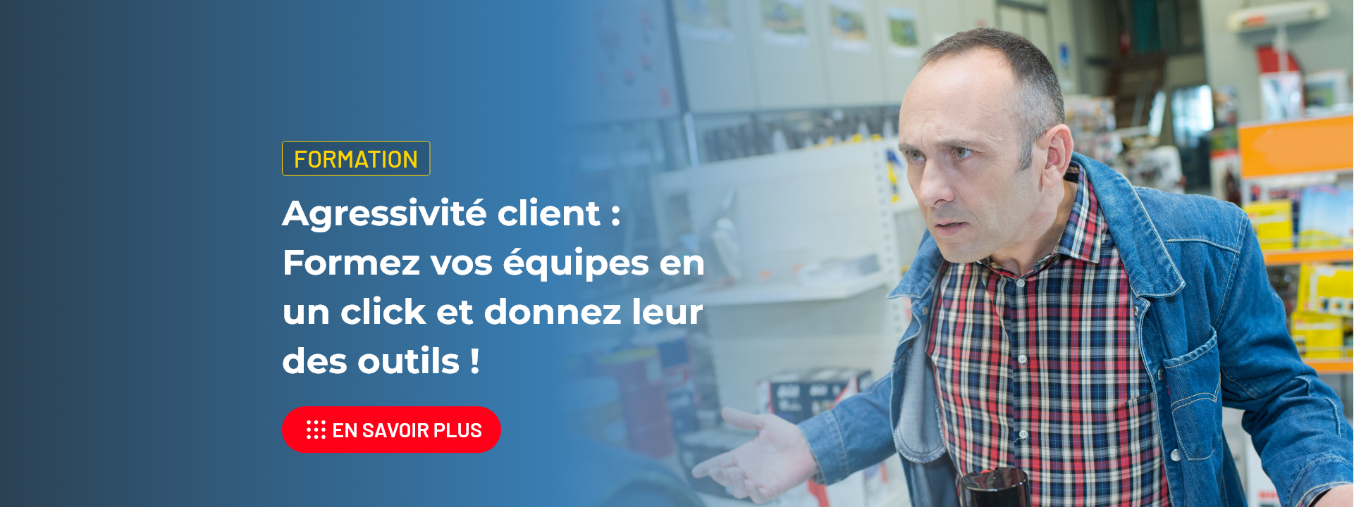 formation agressivité client 